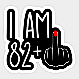 Vintage 83rd Birthday I Am 82 Plus 1 Middle Finger Sticker